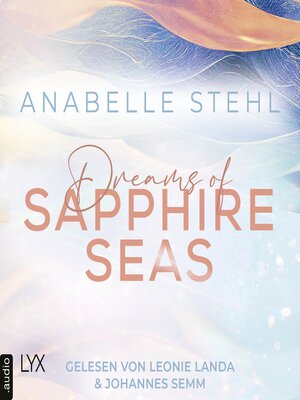 cover image of Dreams of Sapphire Seas--Irland-Reihe, Teil 2